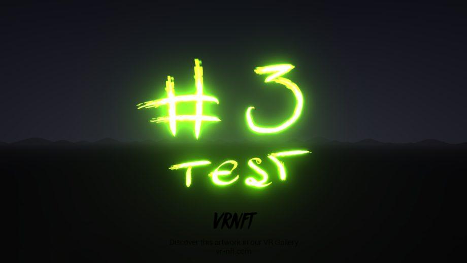 Test VR NFT Artwork #3